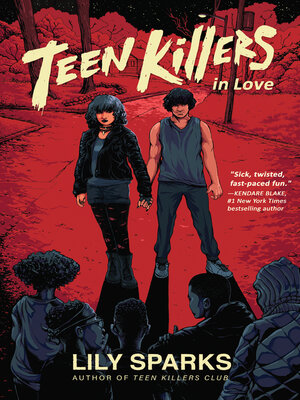cover image of Teen Killers in Love